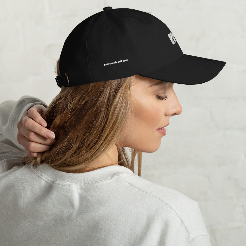 Self Care is Self Love Dad Hat